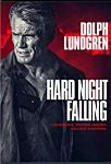 Nonton Film Hard Night Falling 2019