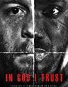 Nonton Film In God I Trust 2019