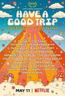 Nonton Film Have a Good Trip Adventures in Psychedelics 2020