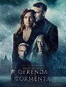 Nonton Film Offering to the Storm 2020 / Ofrenda a la tormenta 2020