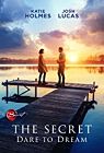 Nonton Movie The Secret Dare to Dream 2020
