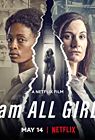 I Am All Girls 2021