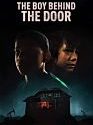 The Boy Behind the Door 2021