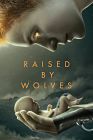 Serial Barat Raised by Wolves Season 1