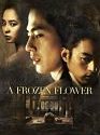 A Frozen Flower 2008