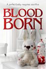Blood Born 2021