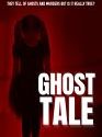 Ghost Tale 2021