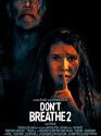 Don’t Breathe 2   2021