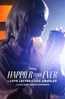 Happier Than Ever: A Love Letter to Los Angeles 2021
