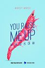 Drama Korea You Raise Me Up 2021