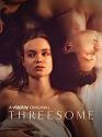 Serial Barat Threesome Season 1  2021