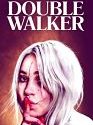 Double Walker 2021