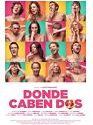 Donde Caben Dos 2021