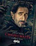 Serial Barat Chapelwaite Season 1 2021 END