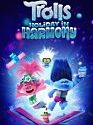 Trolls Holiday in Harmony 2021