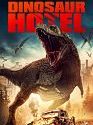 Dinosaur Hotel 2021