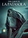 The Curse of La Patasola 2022
