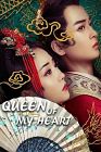 Queen of My Heart 2021