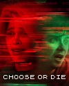 Choose or Die 2022