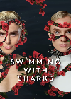 Serial Barat Swimming With Sharks Season 1 2022