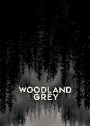 Woodland Grey 2021