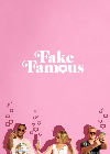 Fake Famous 2022