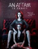 Adult Sub Indo An Affair to Forget 2023
