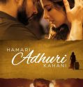 Hamari Adhuri Kahani 2015
