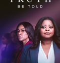 Serial Barat Truth Be Told Season 3