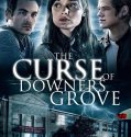 The Curse of Downers Grove 2015