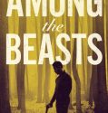 Among the Beasts 2023