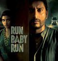 Run Baby Run 2023