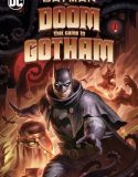 Batman The Doom That Came to Gotham 2023