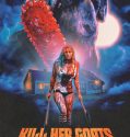 Kill Her Goats 2023