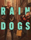 Serial Barat Rain Dogs Season 1