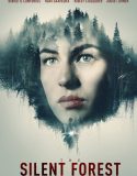 The Silent Forest 2022