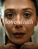 Serial Barat Love & Death Season 1 END