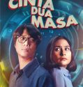 Drama Indonesia Cinta Dua Masa 2023