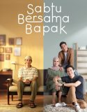 Drama Indonesia Sabtu Bersama Bapak 2023
