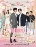 Drama Thailnd Wedding Plan 2023 TAMAT