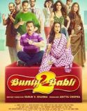 Bunty Aur Babli 2 2021