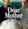 Dear Mother 2020