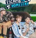 Drama Thailand Escape to Homestay 2023