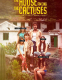 The House Among the Cactuses 2023