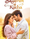 Satyaprem Ki Katha 2023