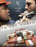 To The North 2022