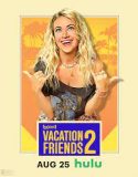Vacation Friends 2 2023