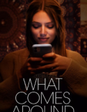 What Comes Around 2022