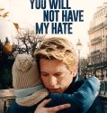 You Will Not Have My Hate 2023