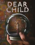 Serial Barat Dear Child 2023 Tamat